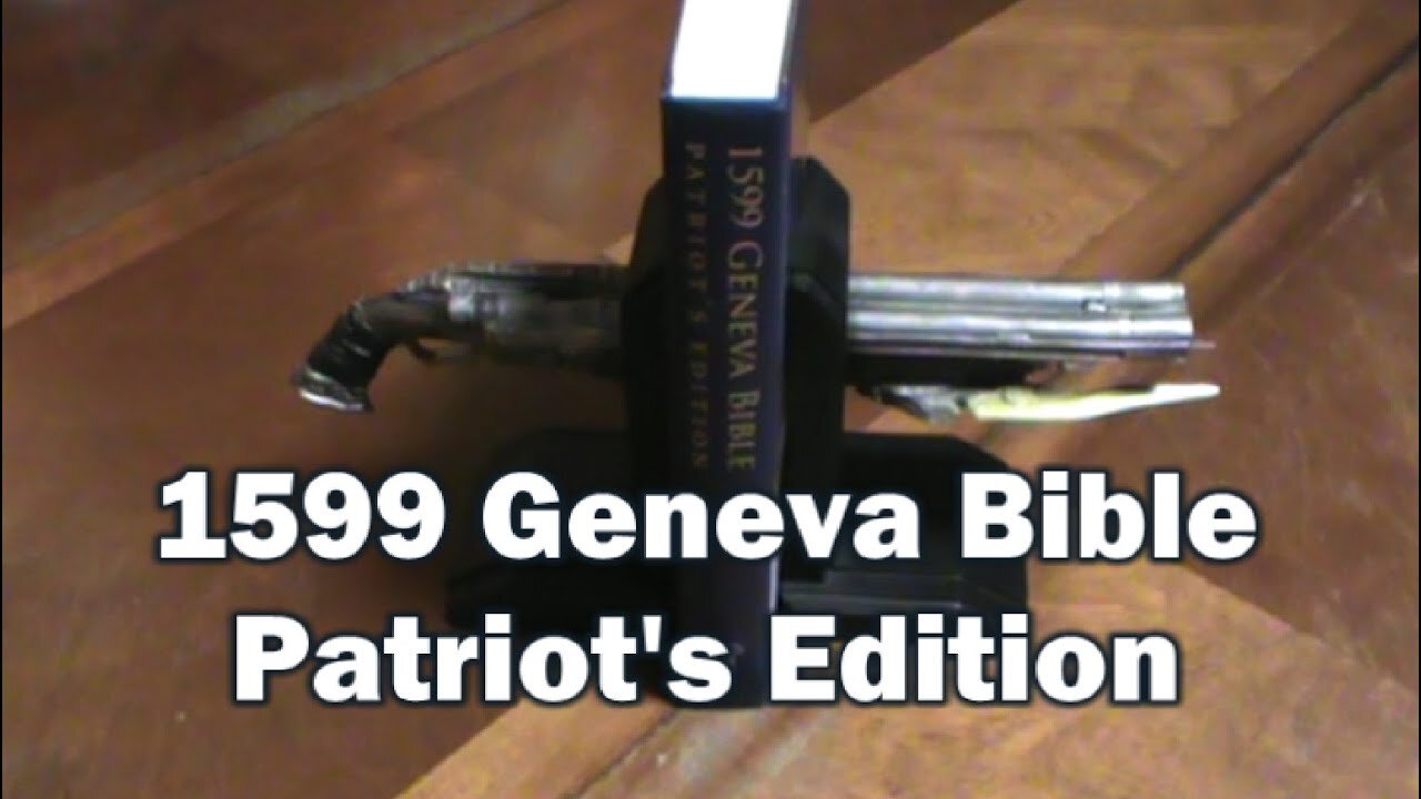 1599 Geneva Bible: Patriot's Edition