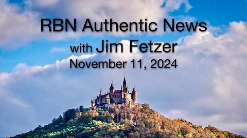 RBN Authentic News (11 November 2024)