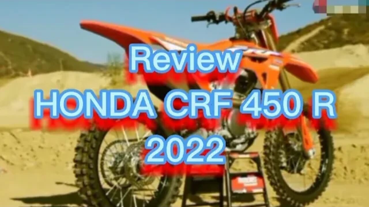 Review # HONDA CRF 450 R - 2022