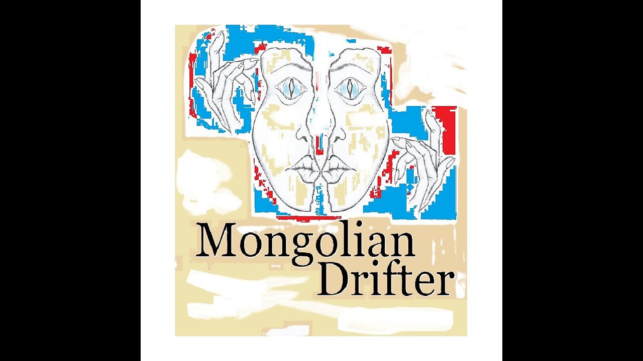 Mongolian Drifter