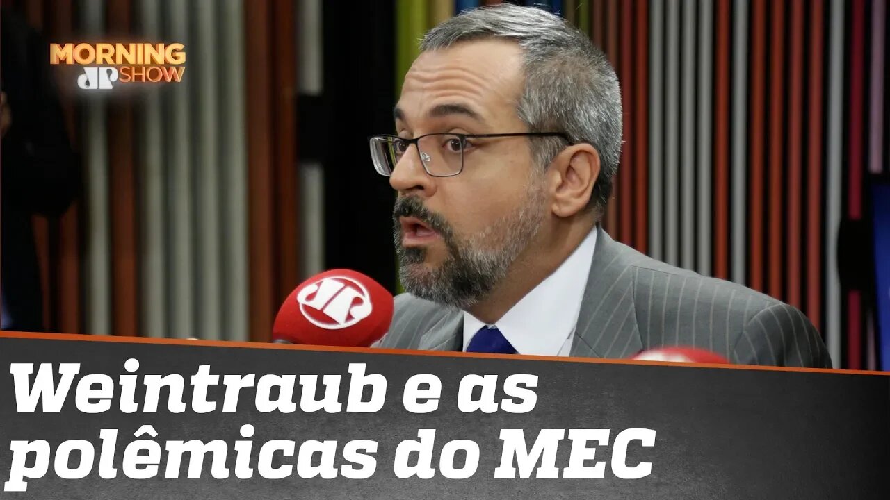 Weintraub sobre polêmicas: “O governo Bolsonaro está lutando contra grandes corporações”