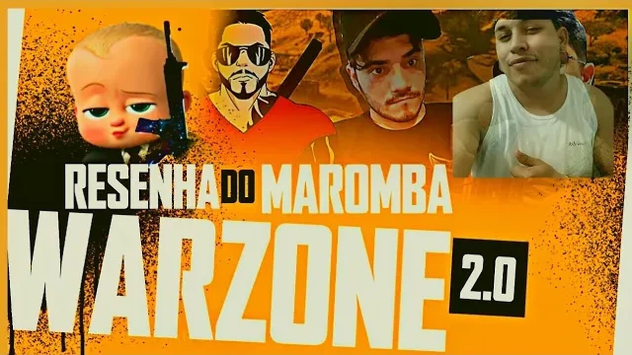 WARZONE 2.0 | RESENHA DO MAROMBA #02