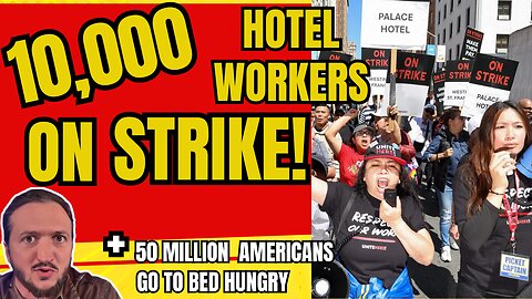 LIVE: 10,000 Hotel Workers on Strike + Much More!