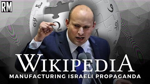 Naftali Bennett Wants Wikipedia to Spread israeli Propaganda