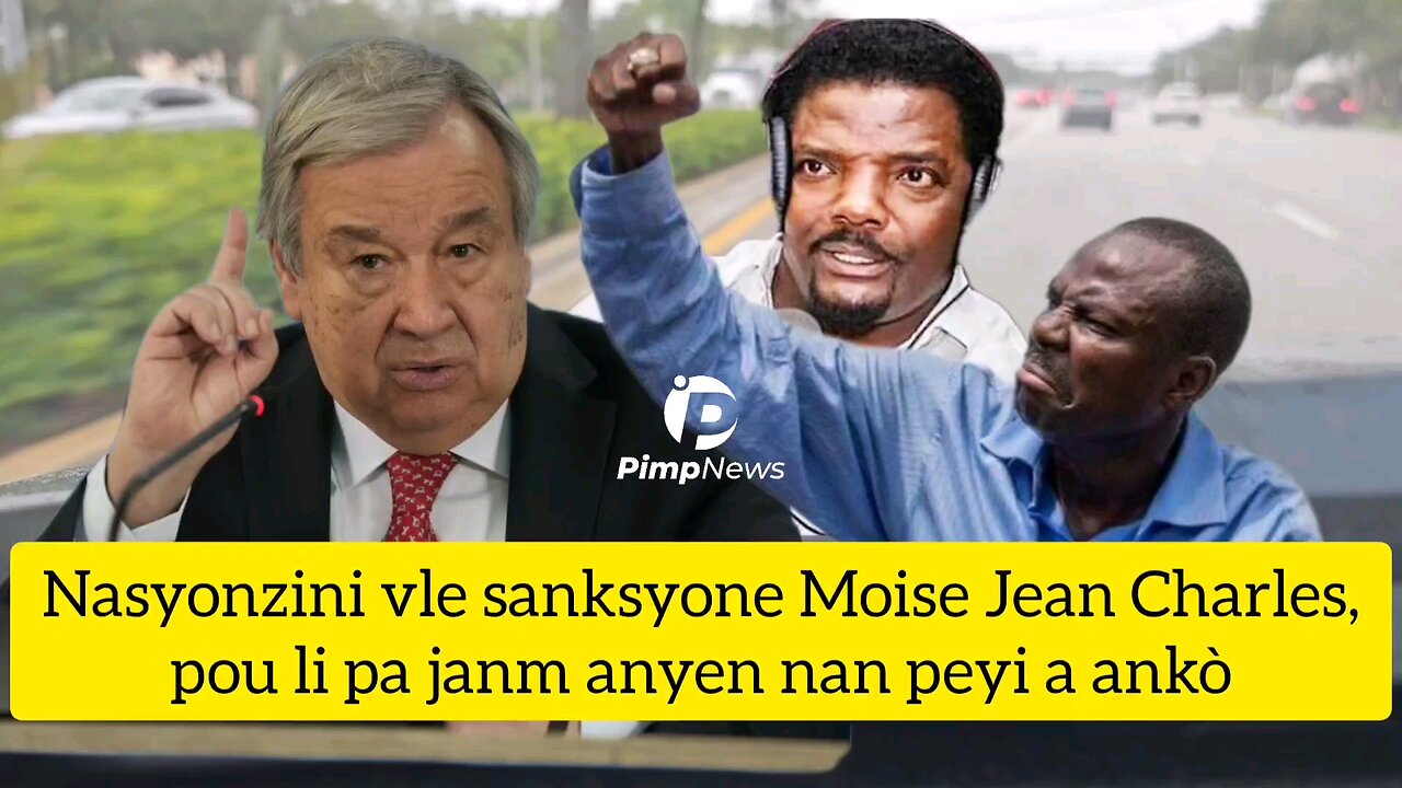 Nasyonzini vle sanksyone Moise Jean Charles