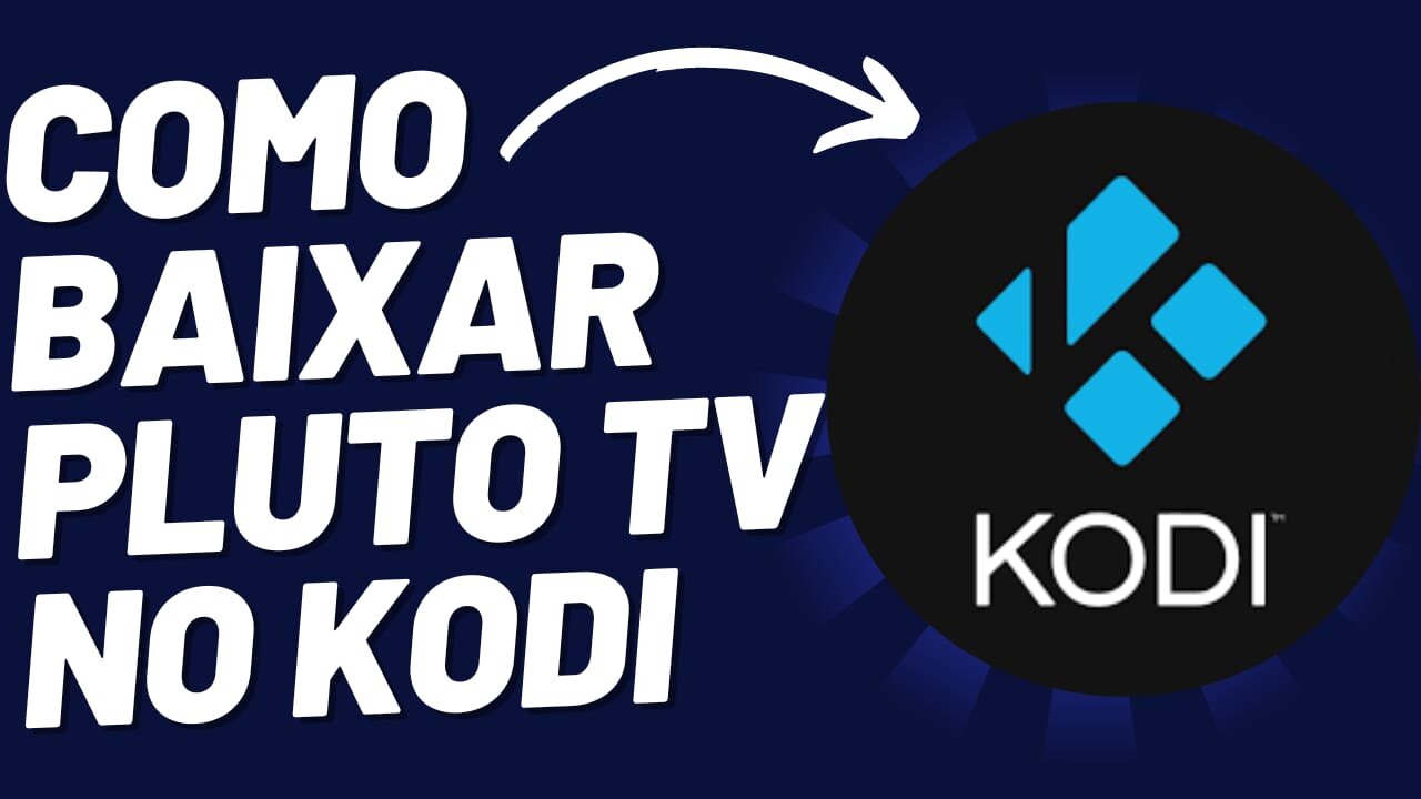 Pra assistir Canal de filmes e séries gratis dentro do Kodi com o PlutoTV