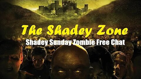 Shadey Sunday Chat