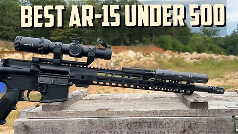 Best Complete AR Under 500