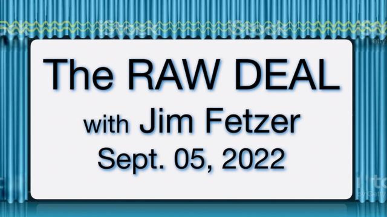 The Raw Deal (5 September 2022)