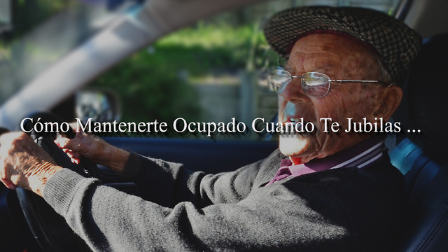 Cómo Mantenerte Ocupado Cuando Te Jubilas ...