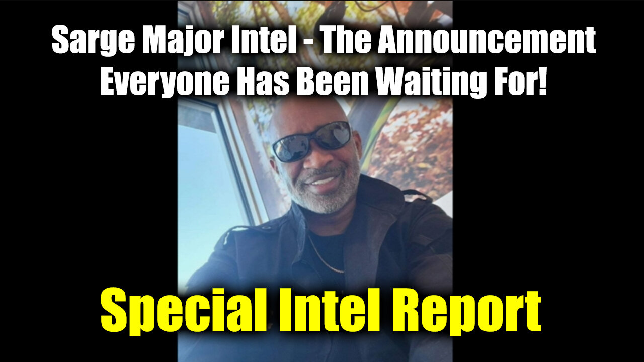 Sarge Major Intel - The Announcement Everyone Has Been Waiting For!