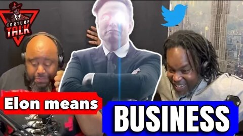 The TAKE OVER..! Elon means BUSINESS!!! The torture talk show