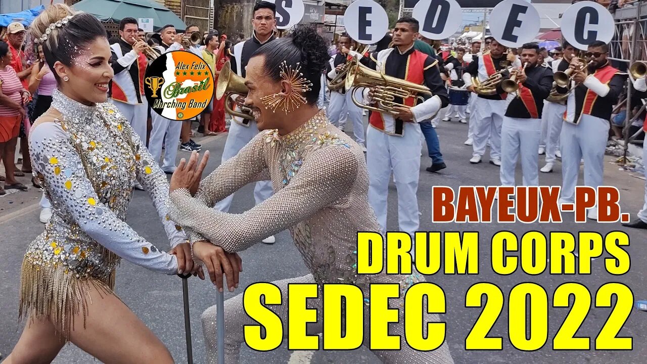 DRUM CORPS SEDEC 2022 NO DESFILE CÍVICO MUNICÍPAL DE BAYEUX 2022 DO ESTADO DA PARAÍBA 2022