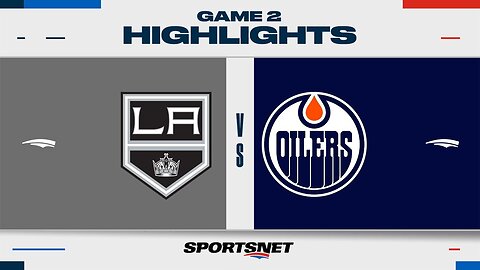 NHL Game 2 Highlights Kings vs Oilers April 24 2024