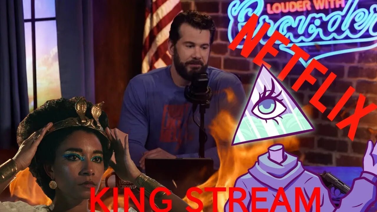 Iilluminaughtii | Steven Crowder | Netflix Cleopatra Drama Drama Drama + More - King Stream