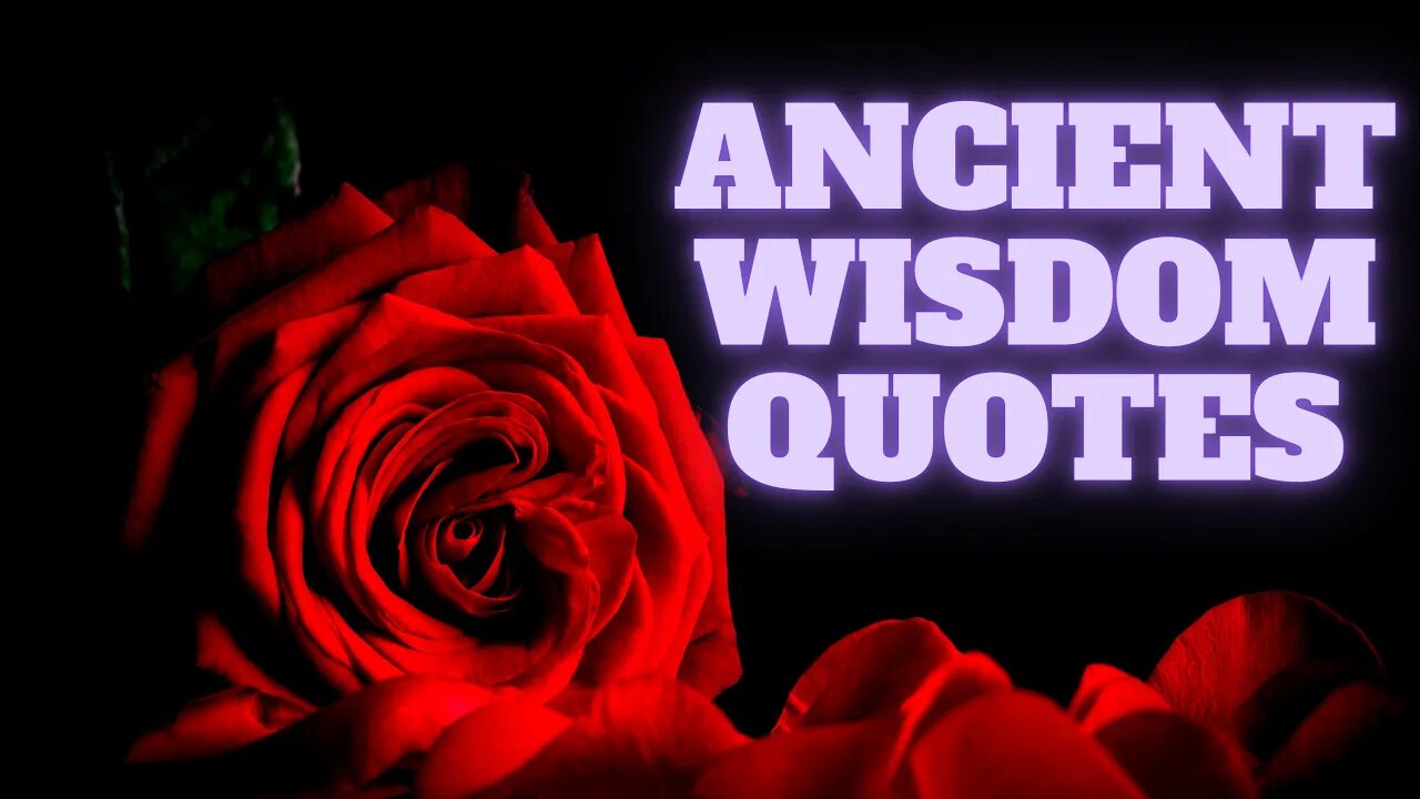 Ancient Quotes From Past Centuries that are Still Relevant Today — Inspirational Quotes- Best Quotes