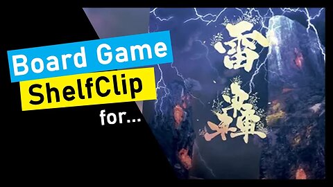 🌱ShelfClips: RAIGO -Tensho- (Short Board Game Preview)