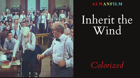 Inherit the Wind Colorized