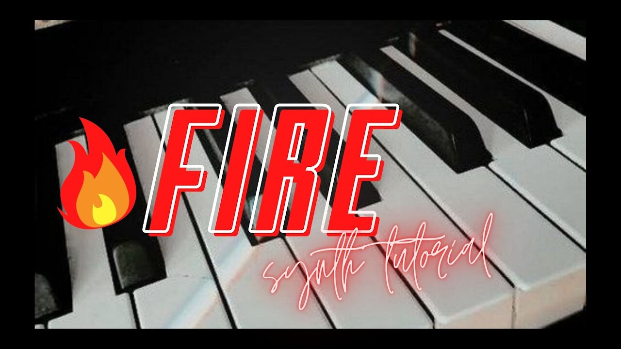 Fire (Active Worship) // Synth Tutorial