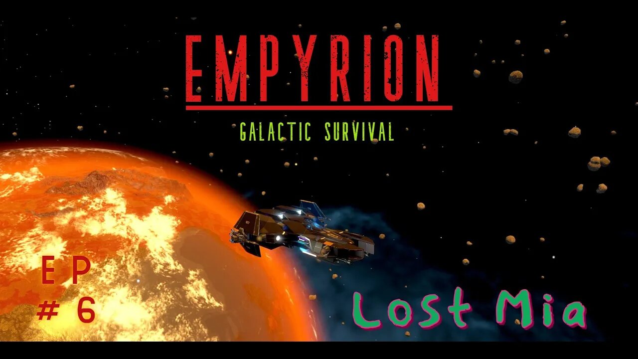 The Ravana!! | Empyrion: Lost Mia | Episode 6