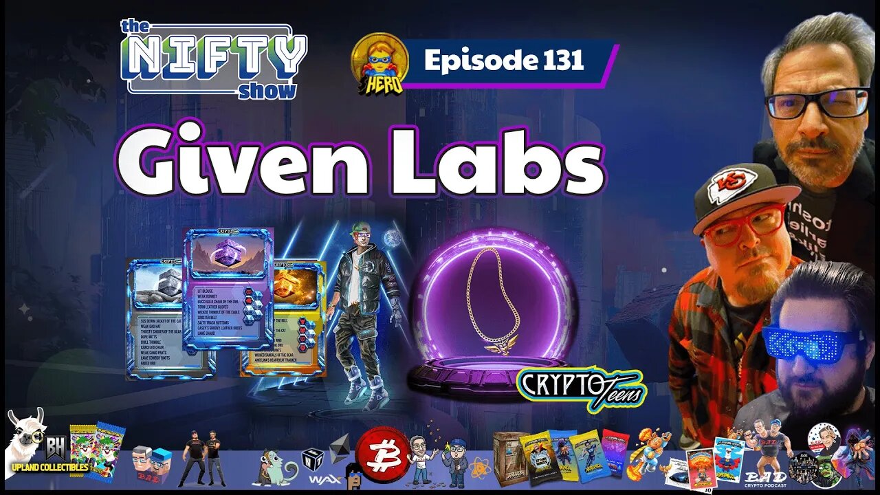 Given Labs Crypto Teens - Nifty Show 131