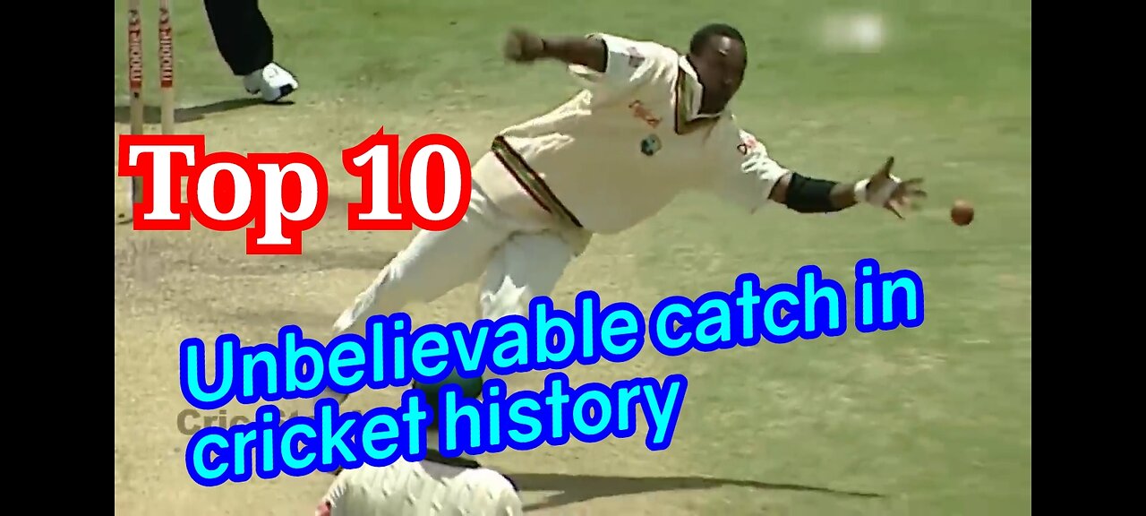 top 10 unbelievable catches in cricket history