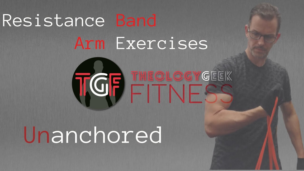 Unanchored Resistance Band Arm Exercises