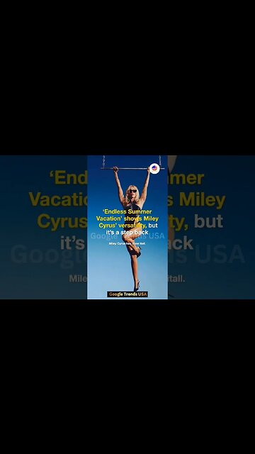 Endless Summer Vacation #mileycyrus #shorts #shortvideo