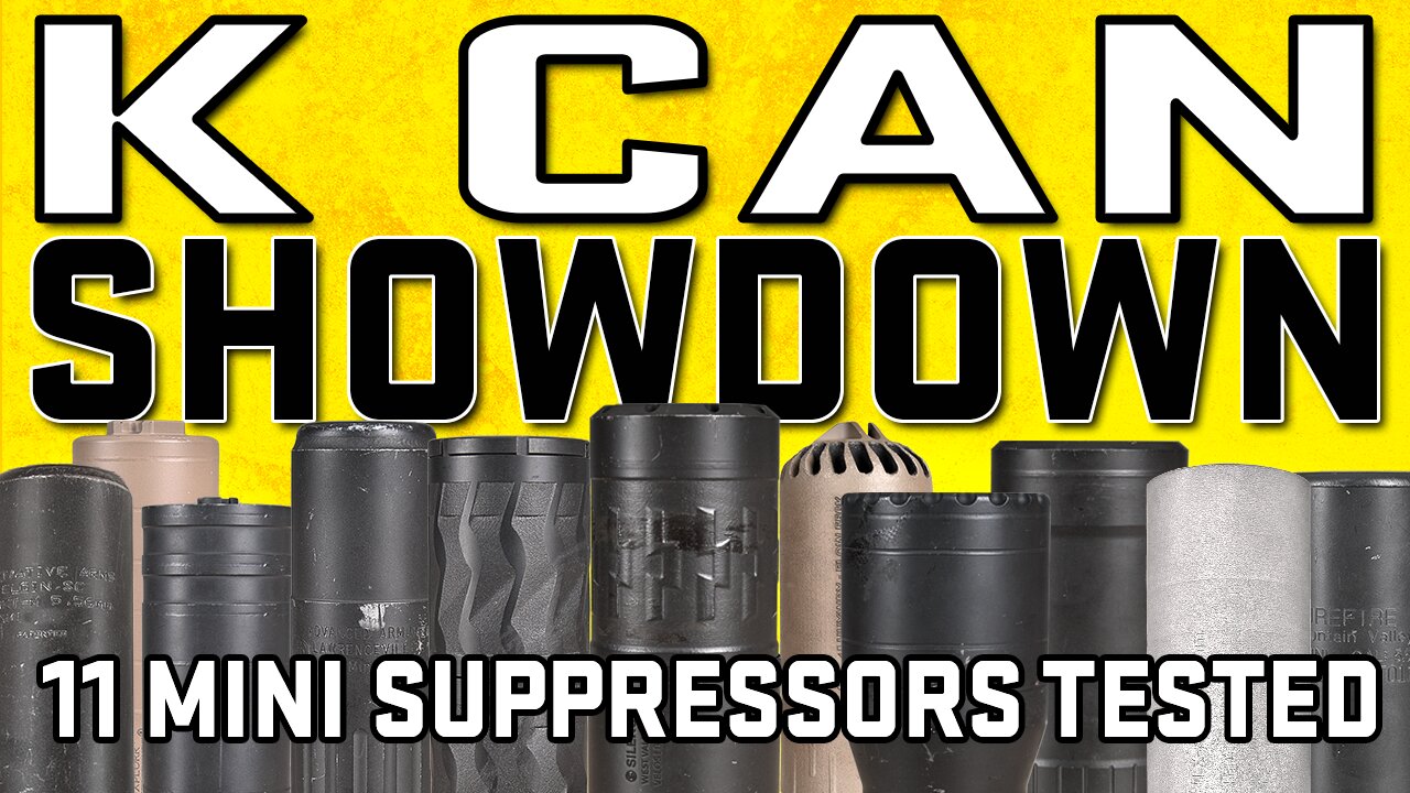 K Can Showdown - 11 Mini Suppressors Put Through Head-To-Head Testings