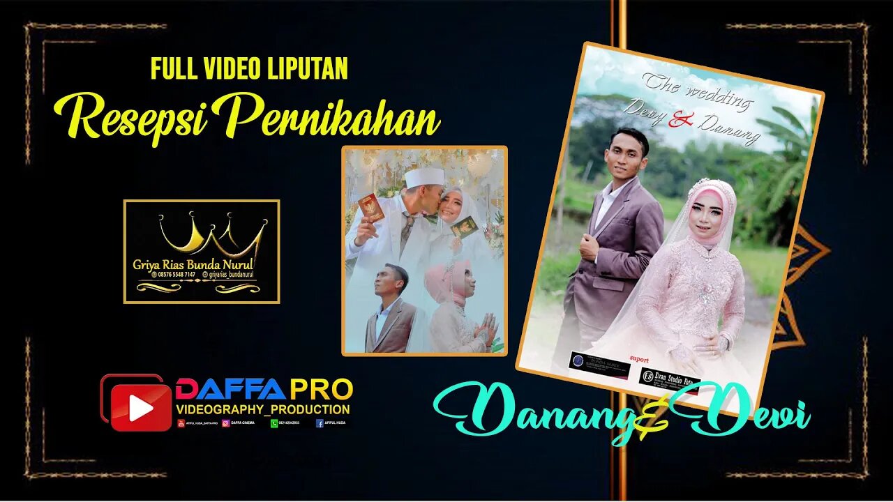 full video resepsi pernikahan Danang & devi