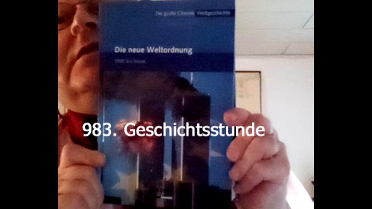 983. Stunde zur Weltgeschichte - 01.03.2002 bis 04.06.2002