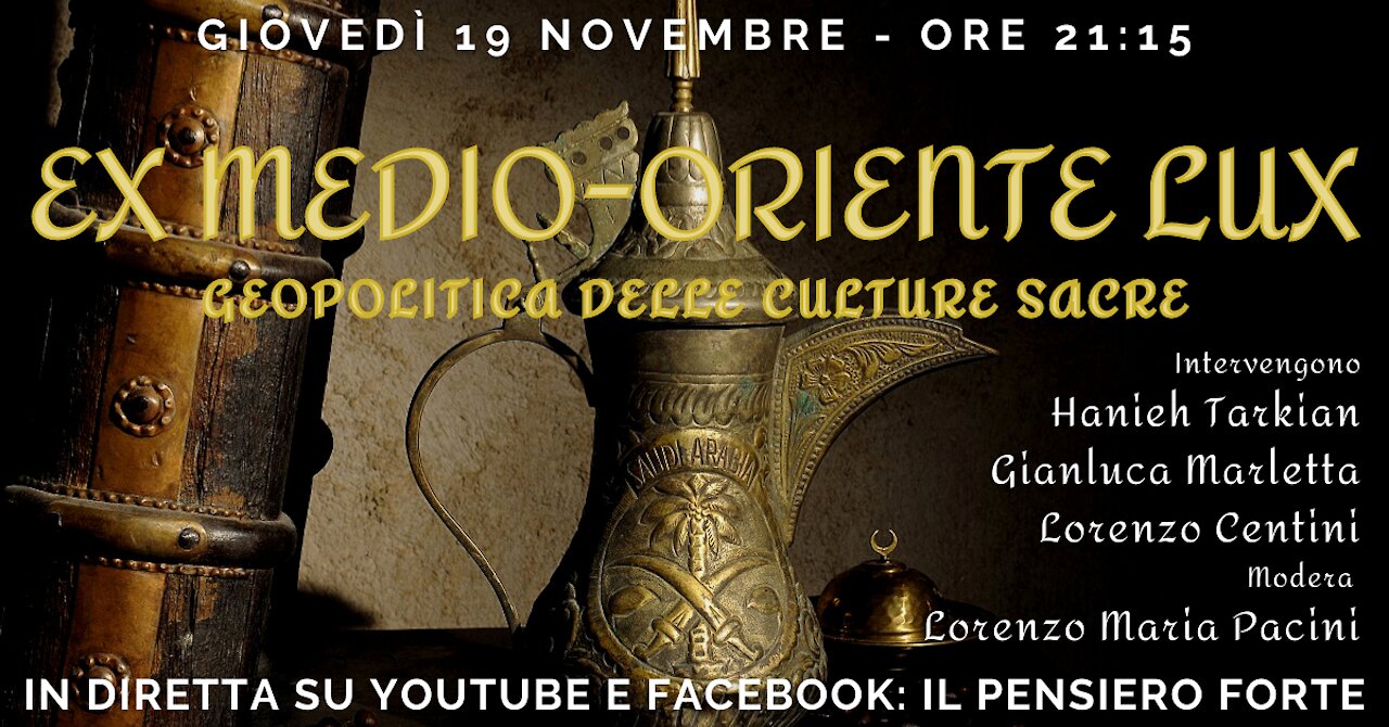 EX MEDIO-ORIENTE LUX - Geopolitica delle culture sacre