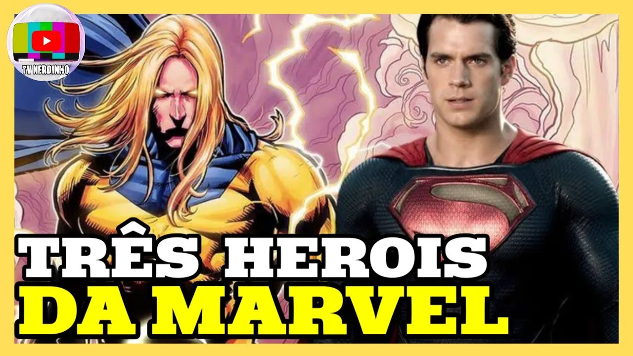 3 HEROIS DA MARVEL QUE PODEM SER INTERPRETADOS POR HENRY CAVILL