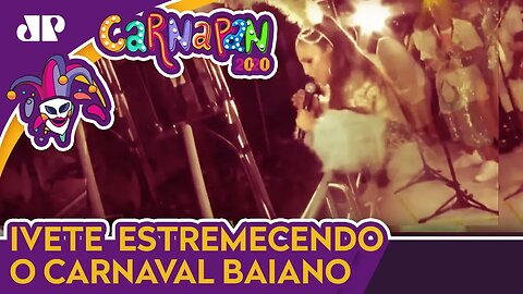 Trio de Ivete Sangalo estremece Carnaval baiano