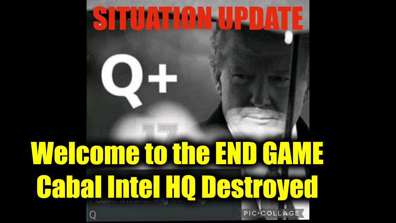 Situation Update 10/12/24 - Welcome to the END GAME. Cabal Intel HQ Destroyed