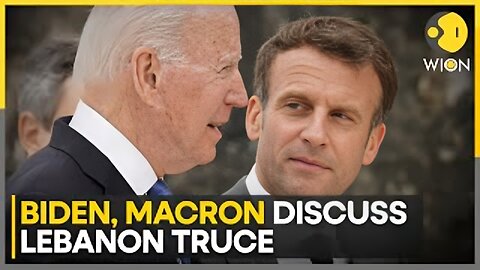 Biden and Macron Discuss Lebanon-Israel Ceasefire Efforts and Ongoing Russia-Ukraine War