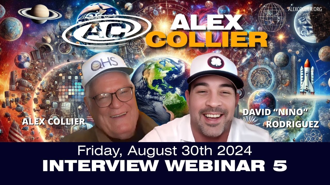 Alex Collier Interview Webinar 5 - David "Nino" Rodriguez - *LIVE* - Friday, August 30, 2024 - PROMO