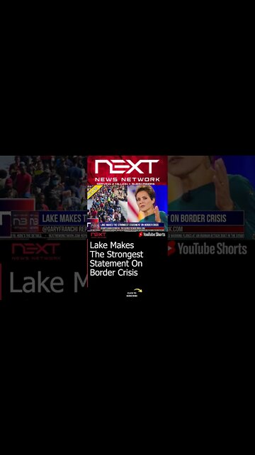 Lake Makes The Strongest Statement On Border Crisis #shorts