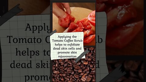 Tomato coffee scrub: The ultimate suntans removal hack #shorts #skincare