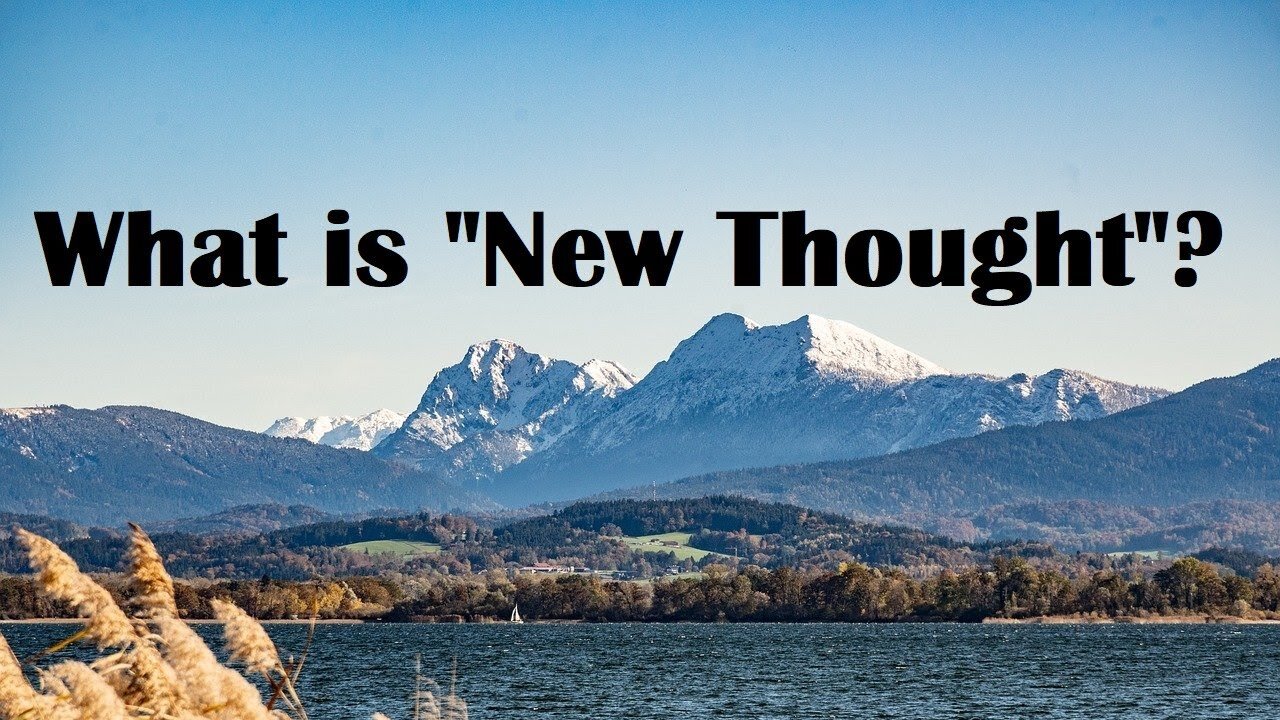 What is “New Thought”? Find out to transform your life for the better!