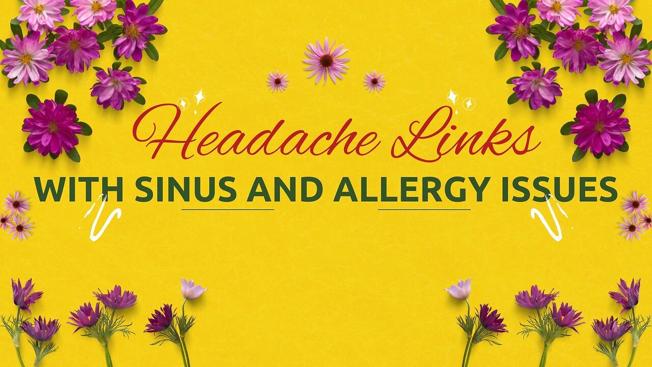 Headache Links with Sinus and Allergy Issues