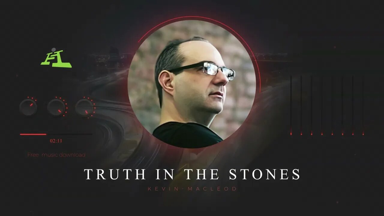 Truth in the stones by Kevin Macleod Free Instrumental Music Download For Creators