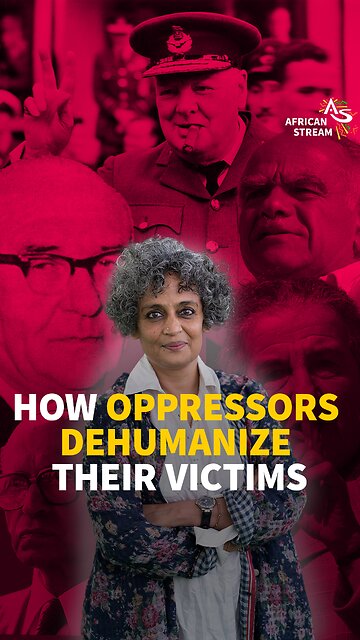 HOW OPPRESSORS DEHUMANIZE THEIR VICTIMS
