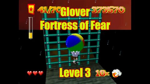 Glover: Fortress of Fear (Level 3)