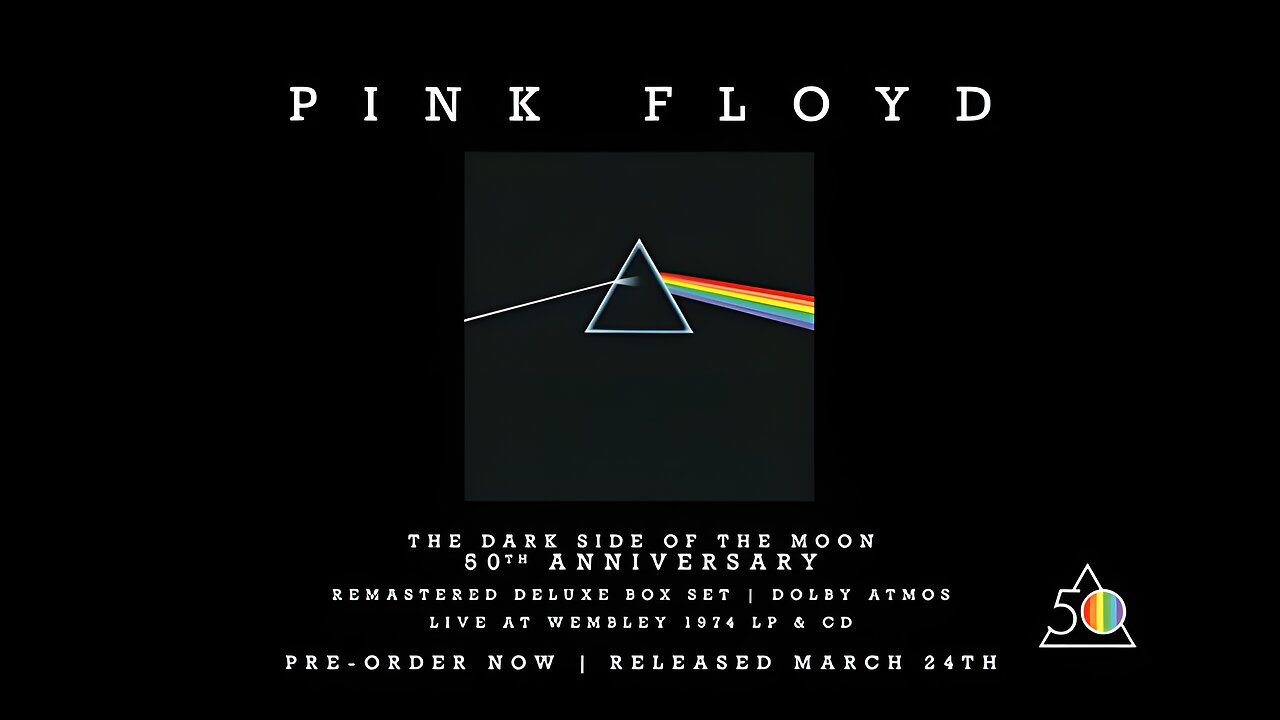 The Dark Side of the Moon 50th Anniversary