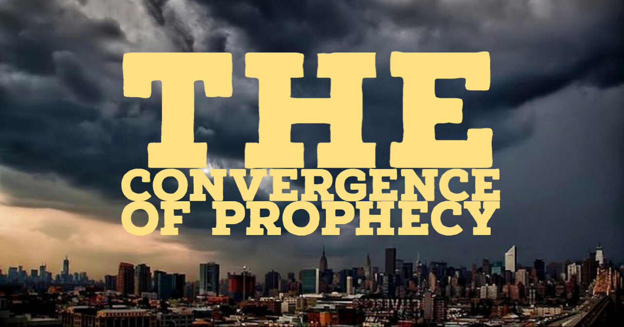 The Convergence of Prophecy "Lies, Lies, and More Lies"