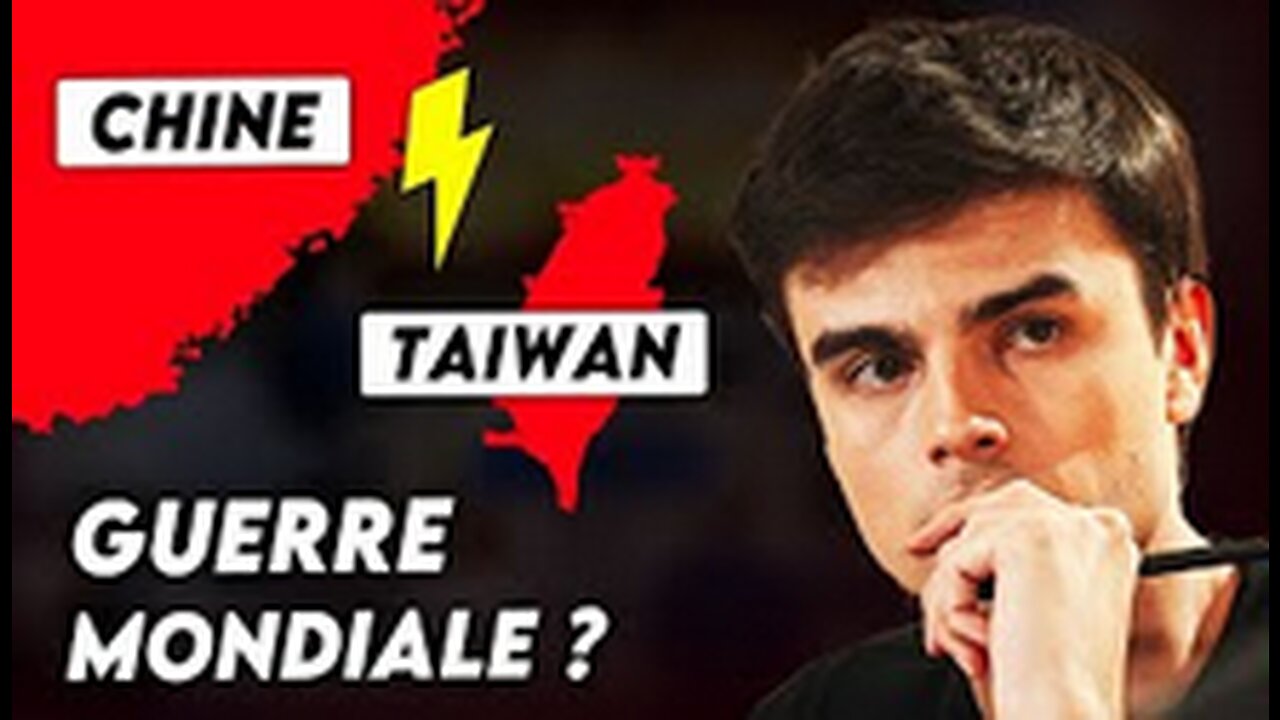 Chine_Taïwan la menace de guerre mondiale expliquée