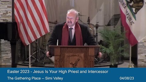 Easter 2023 Jesus Is Your High Priest and Intercessor