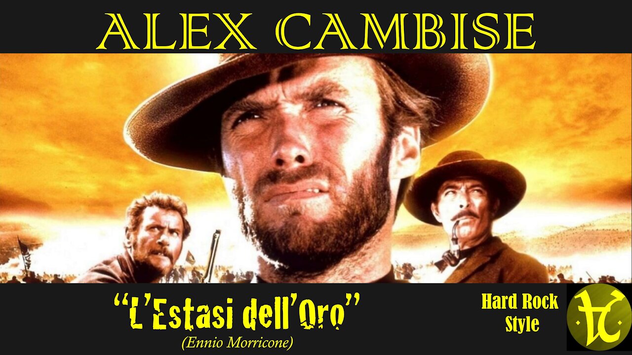 Alex Cambise - L'Estasi Dell'Oro (Hard Rock Style)