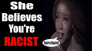 You are RACIST if you don't like Black Ariel in The Little Mermaid Remake!